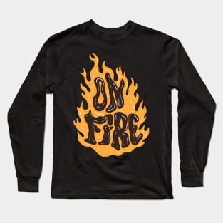 on fire Long Sleeve T-Shirt